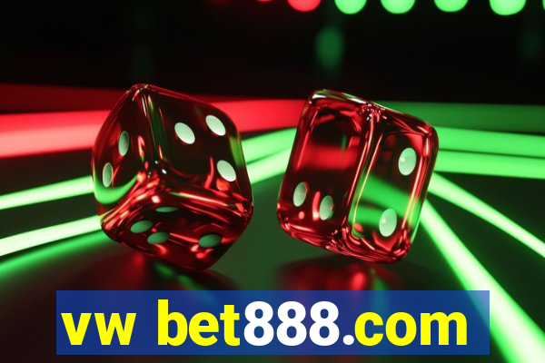 vw bet888.com